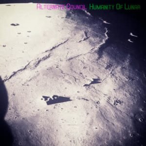 Alternate Council - Humanity Of Lunar