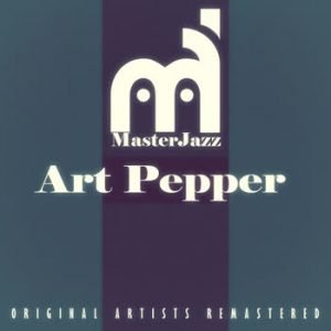 Art Pepper - MasterJazz: Art Pepper