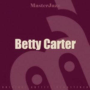 Betty Carter - MasterJazz: Betty Carter