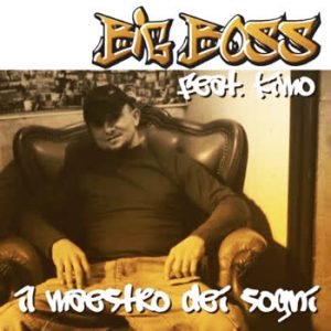 Big Boss - Il Maestro Dei Sogni