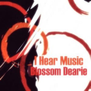 Blossom Dearie - I Hear Music