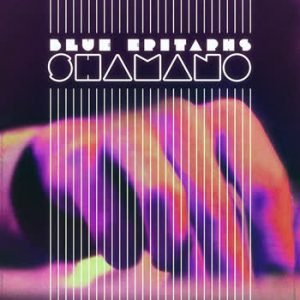 Blue Epitaphs - Shamano