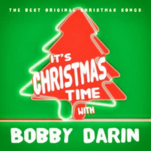 Bobby Darin - It's Christmas Time With Bobby Darin