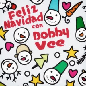 Bobby Vee - Feliz Navidad con Bobby Vee
