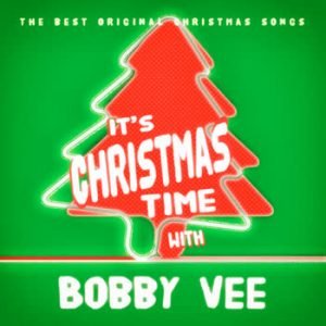Bobby Vee - It's Christmas Time With Bobby Vee