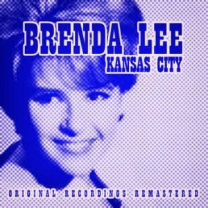 Brenda Lee - Kansas City