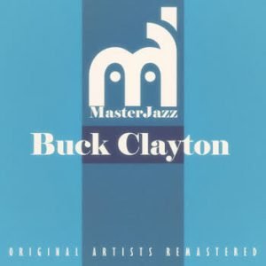 Buck Clayton - MasterJazz: Buck Clayton