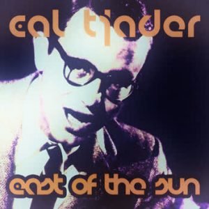 Cal Tjader - East of the Sun