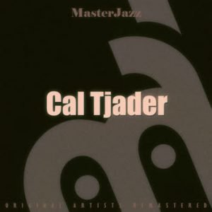 Cal Tjader - MasterJazz: Cal Tjader