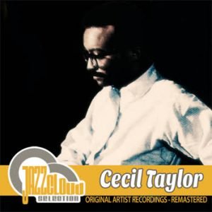 Cecil Taylor - Cecil Taylor