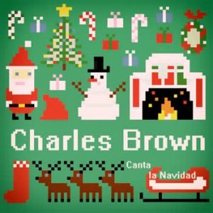 Charles Brown - Charles Brown Canta la Navidad