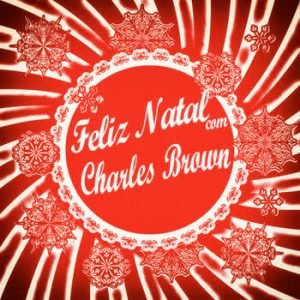Charles Brown - Feliz Natal com Charles Brown
