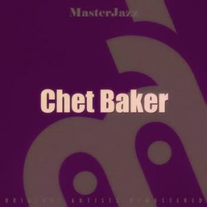 Chet Baker - MasterJazz: Chet Baker