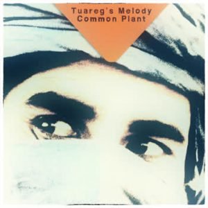 Common Plant - Tuareg's Melody