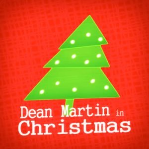 Dean Martin - Dean Martin in Christmas