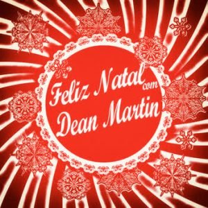 Dean Martin - Feliz Natal com Dean Martin