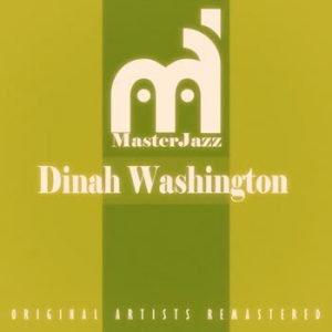 Dinah Washington - MasterJazz: Dinah Washington