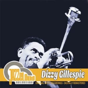 Dizzy Gillespie - Dizzy Gillespie