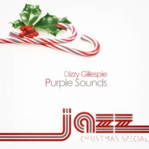 Dizzy Gillespie - Purple Sounds