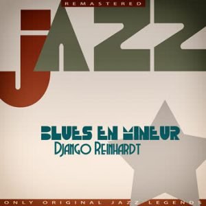 Django Reinhardt - Blues en Mineur