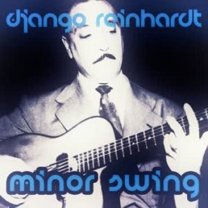 Django Reinhardt - Minor Swing