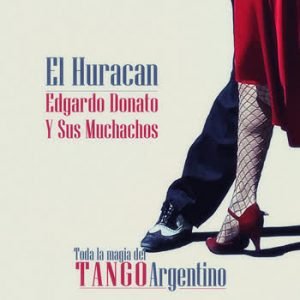 Edgardo Donato - El Huracan