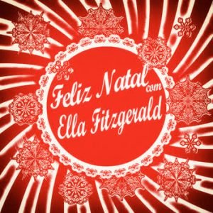 Ella Fitzgerald - Feliz Natal com Ella Fitzgerald