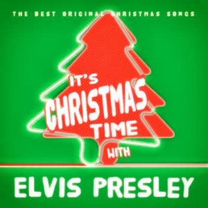 Elvis Presley - It's Christmas Time With Elvis Presley