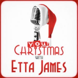 Etta James - Your Christmas with Etta James