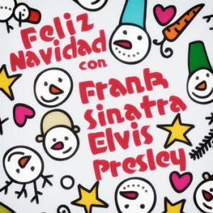 Frank Sinatra - Feliz Navidad con Frank Sinatra & Elvis Presley