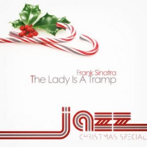 Frank Sinatra - The Lady Is A Tramp