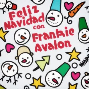 Frankie Avalon - Feliz Navidad con Frankie Avalon