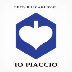 Fred Buscaglione - Io piaccio