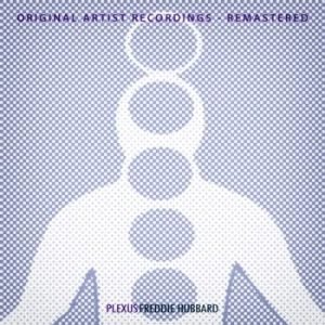 Freddie Hubbard - Plexus