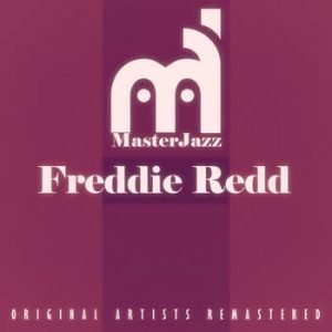 Freddie Redd - MasterJazz: Freddie Redd