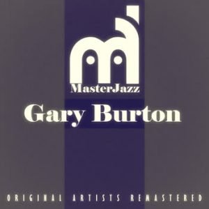 Gary Burton - MasterJazz: Gary Burton