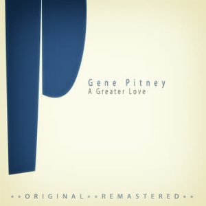 Gene Pitney - A Greater Love