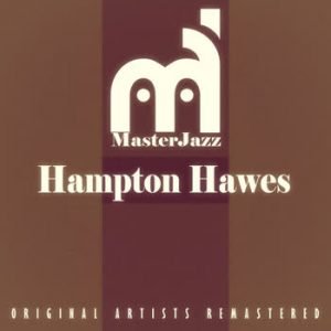 Hampton Hawes - MasterJazz: Hampton Hawes