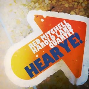 Harold Land - Hear Ye!