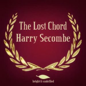 Harry Secombe - The Lost Chord