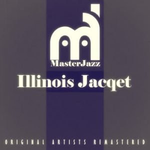 Illinois Jacqet - MasterJazz: Illinois Jacqet