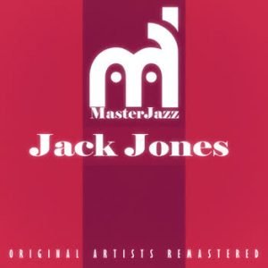 Jack Jones - MasterJazz: Jack Jones