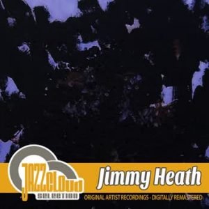 Jimmy Heath - Jimmy Heath