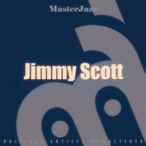 Jimmy Scott - MasterJazz: Jimmy Scott