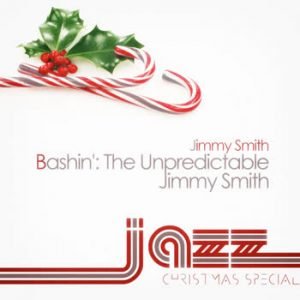 Jimmy Smith - Bashin': The Unpredictable Jimmy Smith