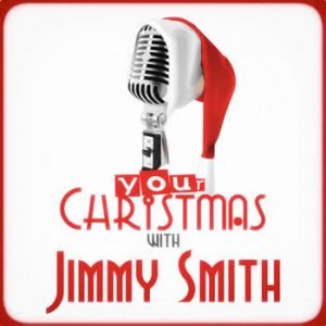 Jimmy Smith - Your Christmas with Jimmy Smith
