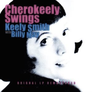 Keely Smith - Cherokeely Swings (Remastered)