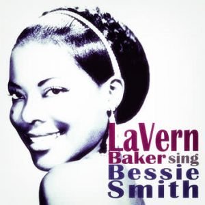 LaVern Baker - LaVern Sings Bessie Smith