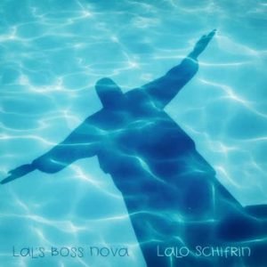 Lalo Schifrin - Lal's Boss Nova