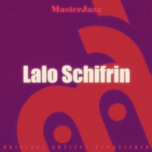 Lalo Schifrin - MasterJazz: Lalo Schifrin